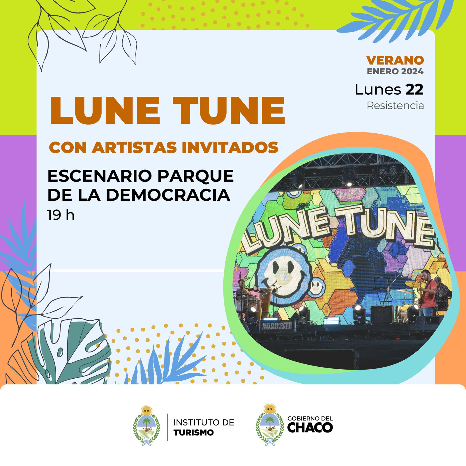TURISMO INVITA AL SHOW MUSICAL DE “LUNE TUNE” EN EL PARQUE DE LA DEMOCRACIA.