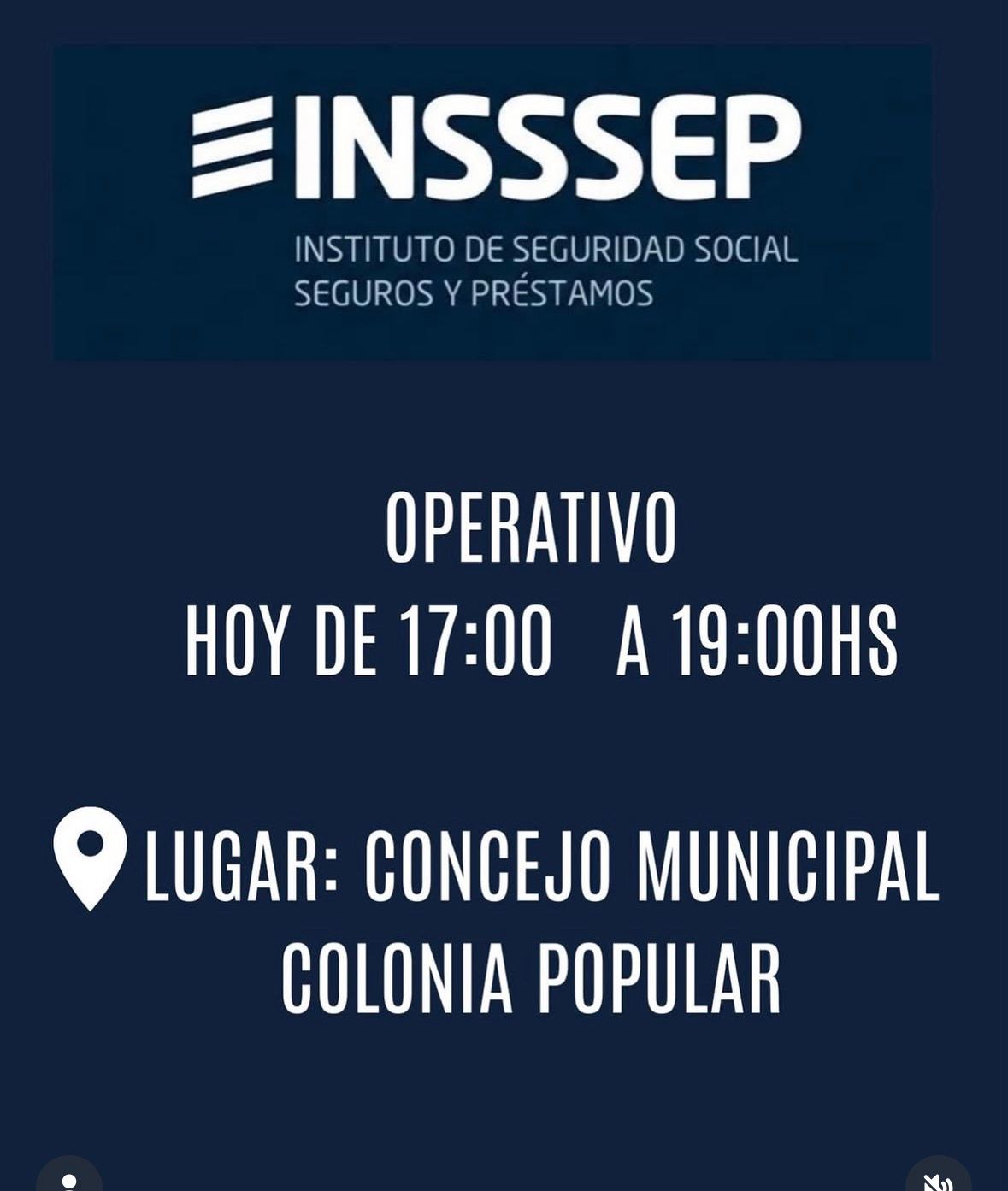 INSSSEP LLEGA HOY A COLONIA POPULAR CON UN NUEVO OPERATIVO DE ATENCI&Oacute;N PARA AFILIADOS.