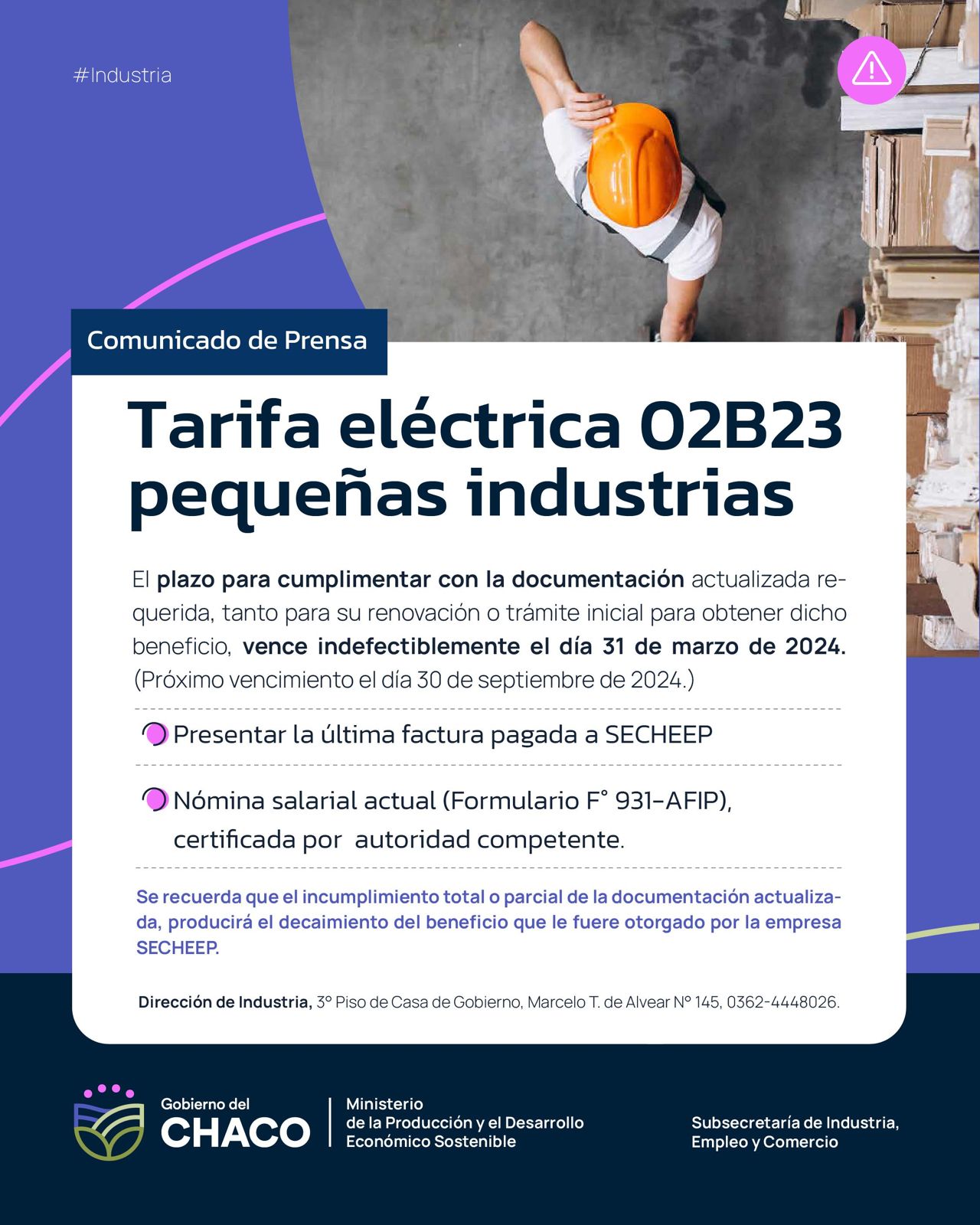 TARIFA ELÉCTRICA A PEQUEÑAS INDUSTRIAS: VENCE EL PLAZO PARA CUMPLIMENTAR LA DOCUMENTACIÓN.