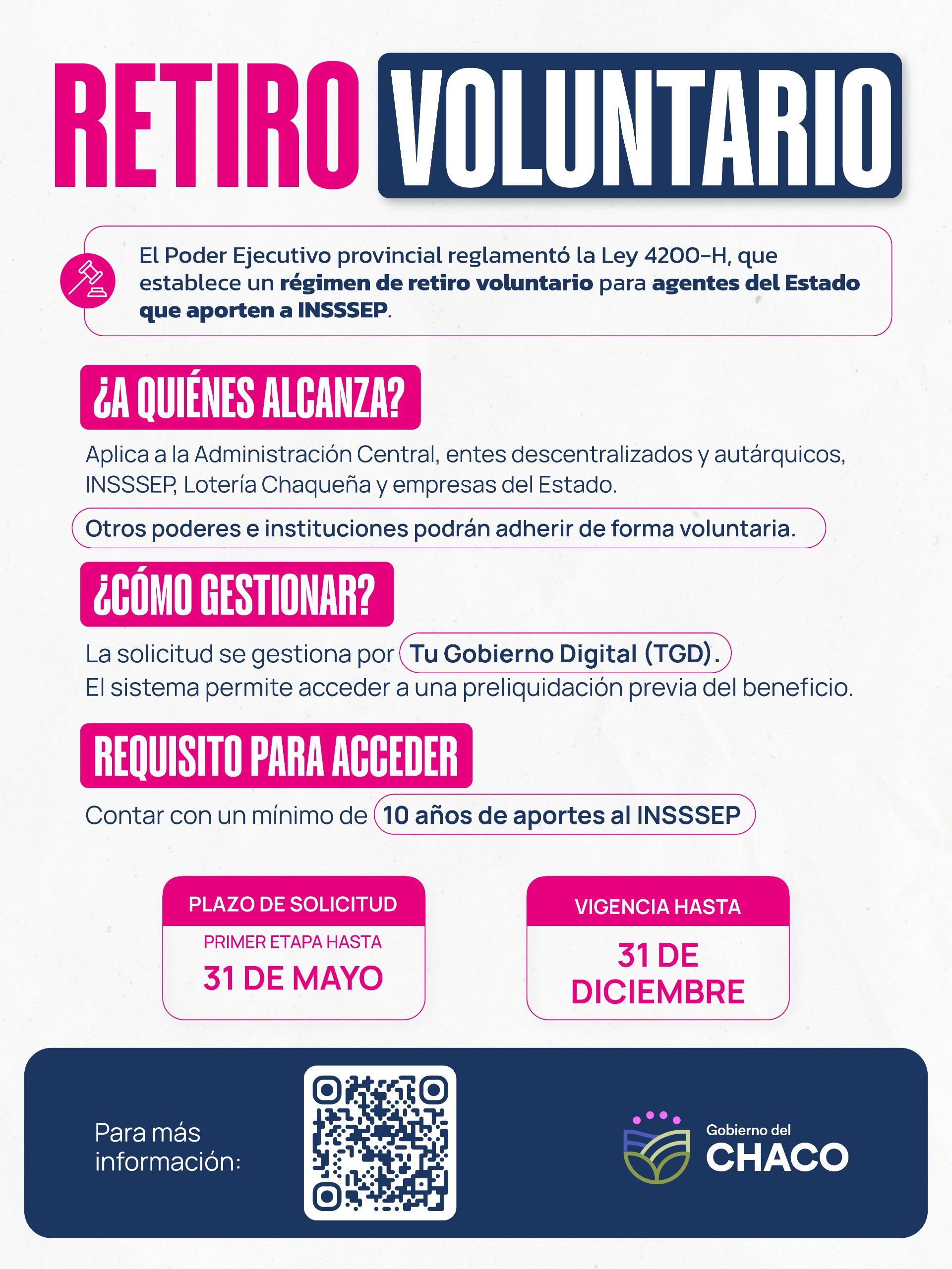 RETIRO VOLUNTARIO: EL EJECUTIVO PROVINCIAL RECUERDA QUE EST&Aacute; VIGENTE PARA AGENTES DEL ESTADO.