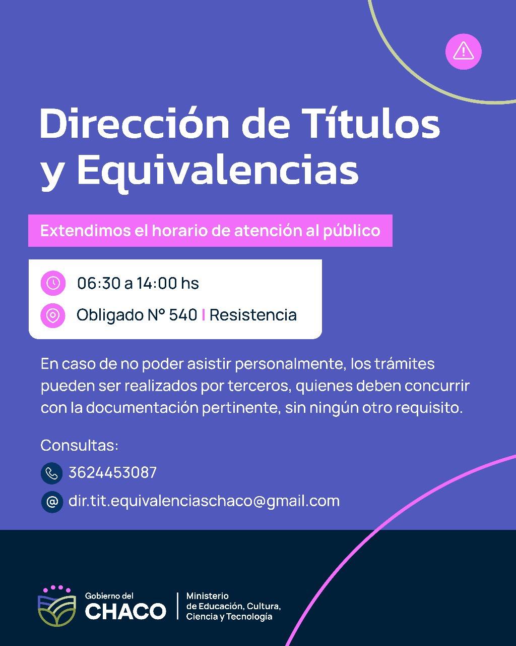 EDUCACIÓN: LA DIRECCIÓN DE TÍTULOS Y EQUIVALENCIAS EXTENDIÓ SU HORARIO DE ATENCIÓN.