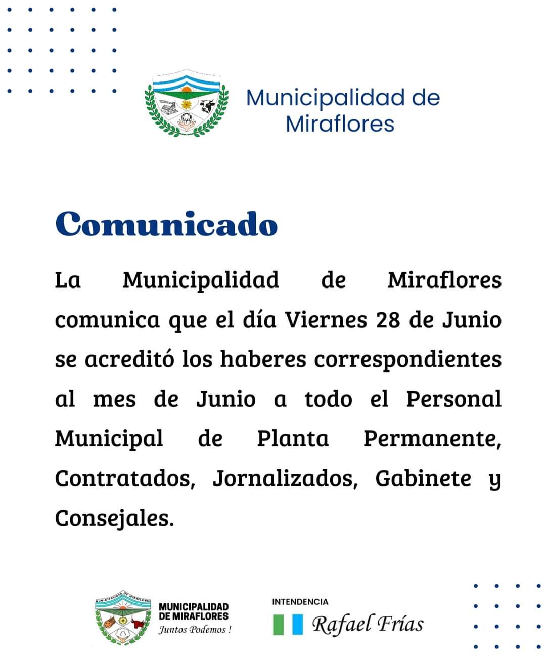 EL MUNICIPIO DE MIRAFLORES ABONÓ LOS SUELDOS A TODO EL PERSONAL DE PLANTA PERMANENTE MUNICIPAL. 