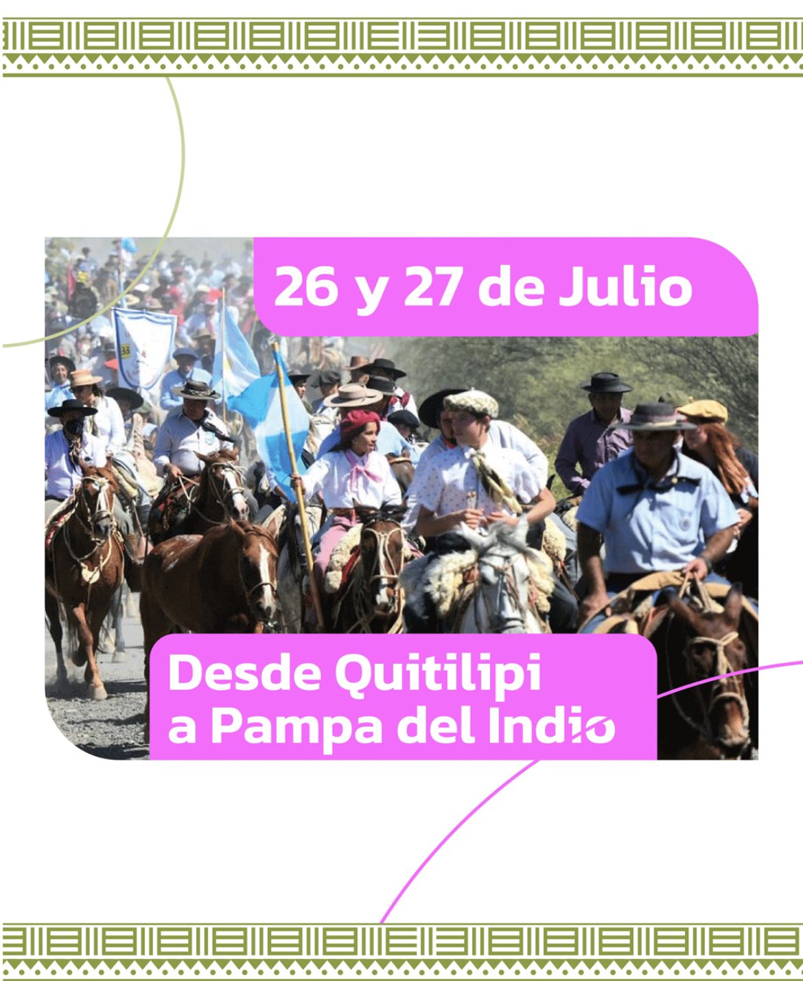 TODO LISTO PARA LA 27° EDICIÓN DE LA CABALGATA DE LA FE, UNA VERDADERA FIESTA POPULAR ARRAIGADA EN EL CORAZÓN DE TODOS LOS CHAQUEÑOS.