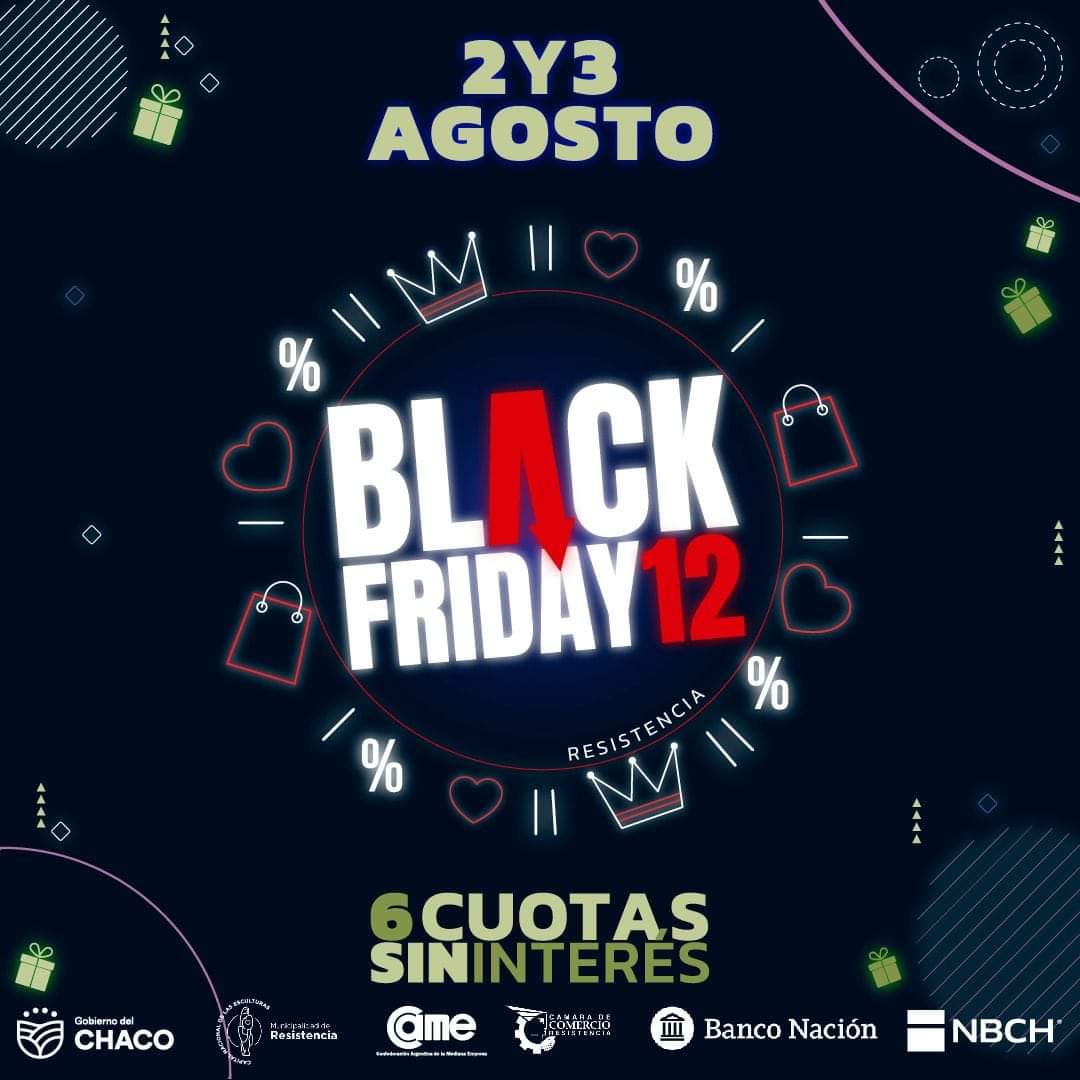 BLACK FRIDAY EN RESISTENCIA: EL GOBIERNO PROVINCIAL DESTACA EL TRABAJO CONJUNTO ENTRE LOS SECTORES PRIVADO Y PÚBLICO.