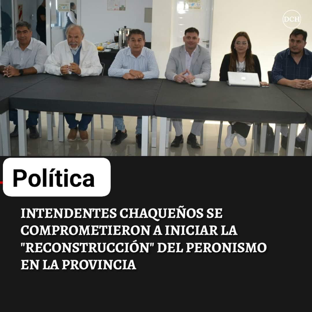 INTENDENTES CHAQUEÑOS SE COMPROMETIERON A INICIAR LA 