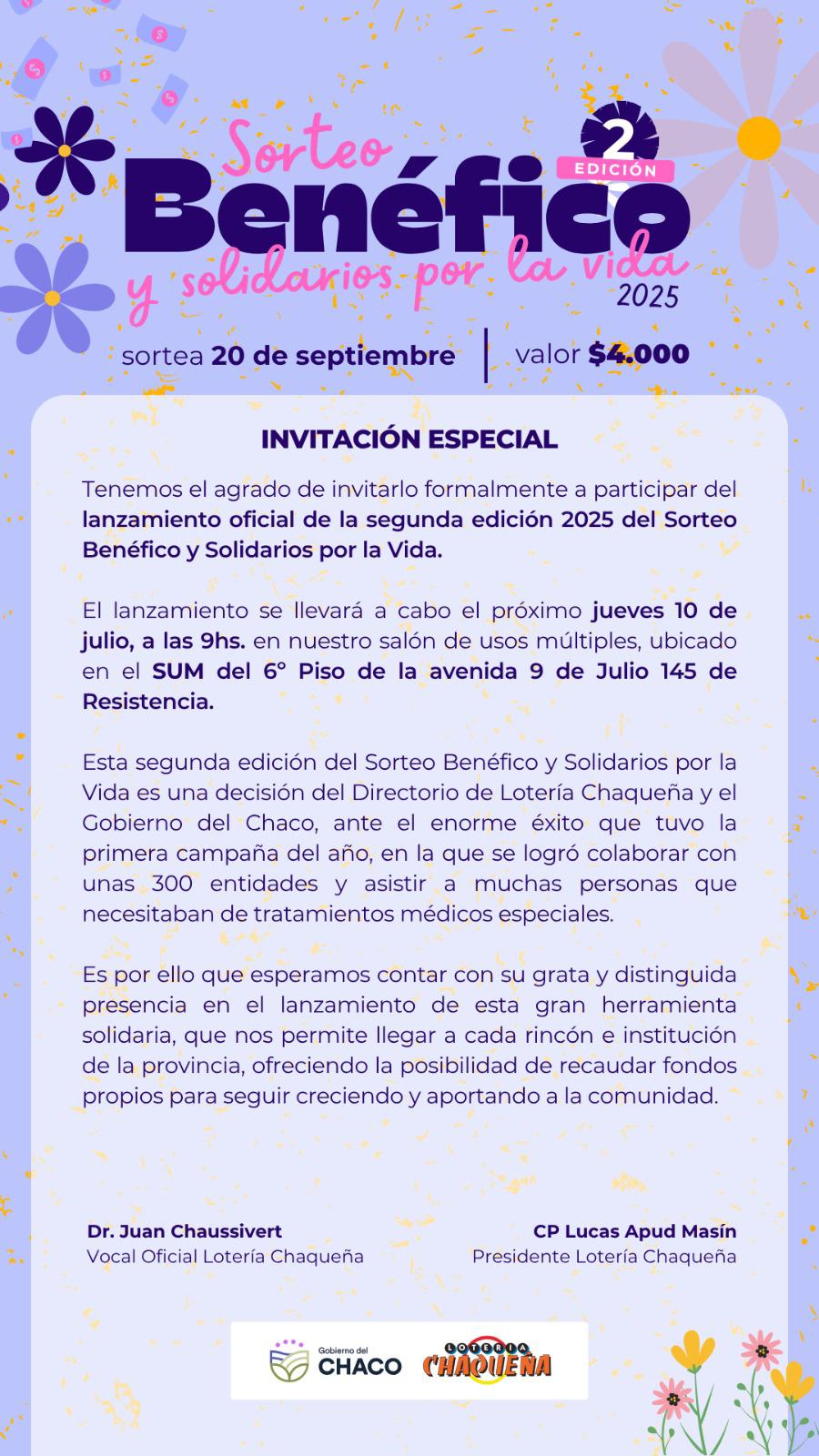 LOTERÍA CHAQUEÑA: SORTEO BENÉFICO Y SOLIDARIOS POR LA VIDA.
