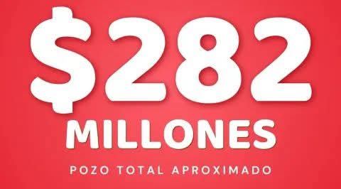 NUEVAMENTE LA POCEADA QUEDÓ VACANTE Y LLEGÓ A UN POZO SUPERIOR A $ 282 MILLONES.