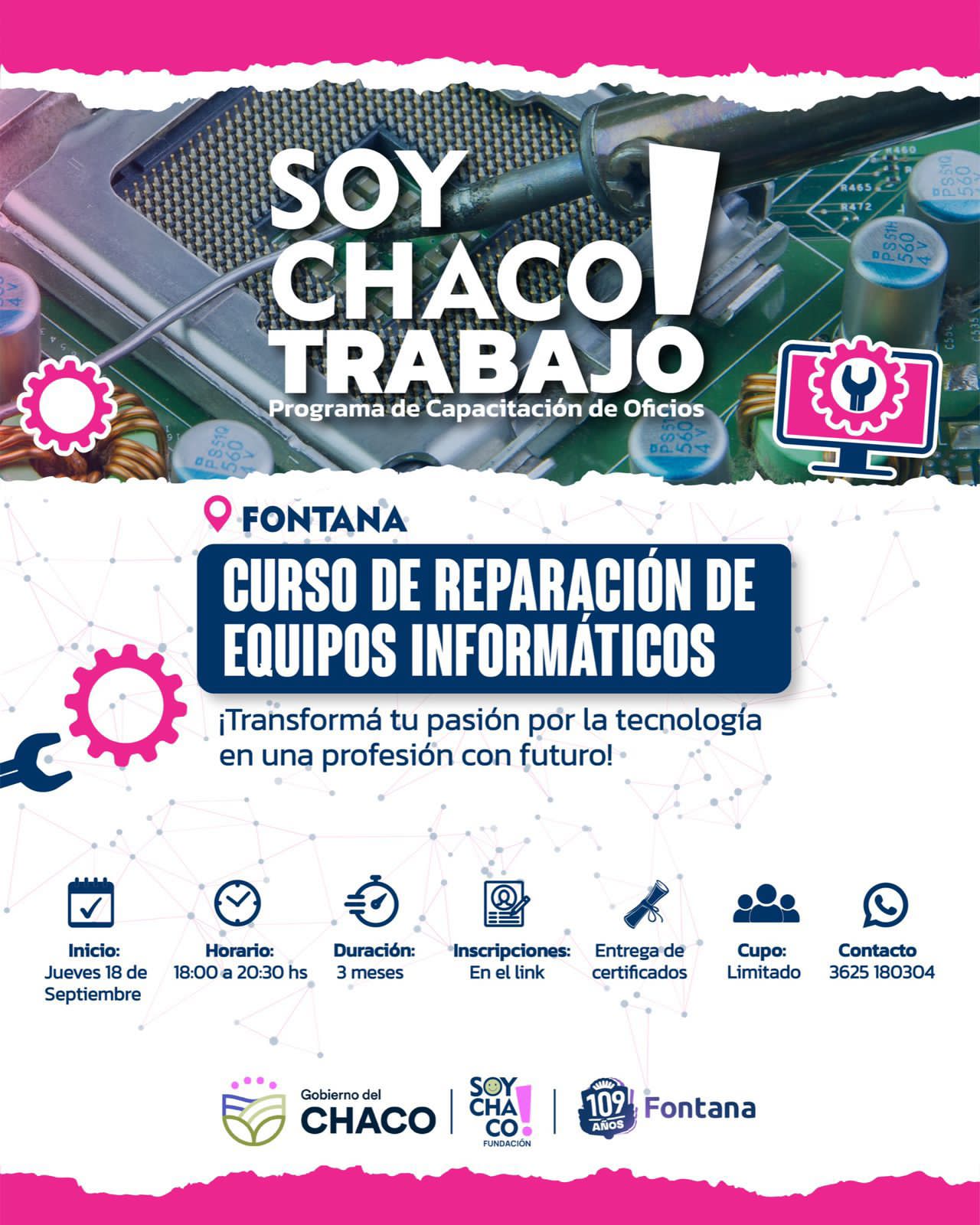 FONTANA: LA FUNDACIÓN SOY CHACO LANZA UN CURSO DE REPARACIÓN DE EQUIPOS INFORMÁTICOS.