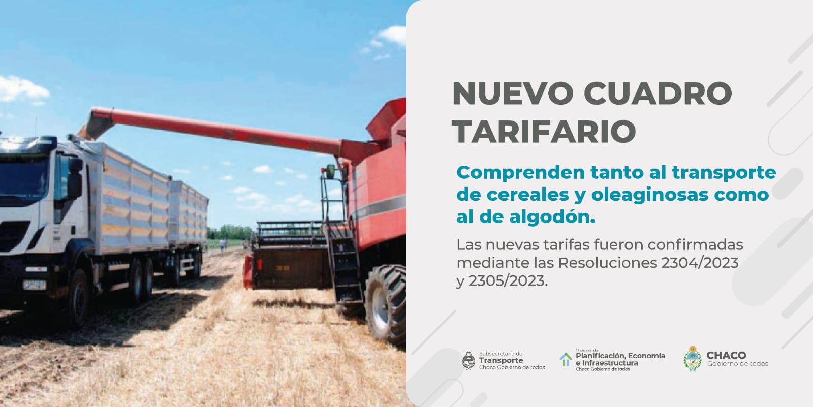 EL GOBIERNO INFORMA EL NUEVO CUADRO TARIFARIO PARA EL TRANSPORTE DE GRANOS Y ALGODÓN. 