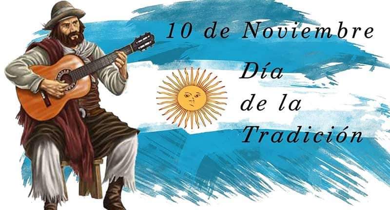 DÍA DE LA TRADICIÓN ARGENTINA: POR QUÉ SE CELEBRA EL 10 DE NOVIEMBRE?. 