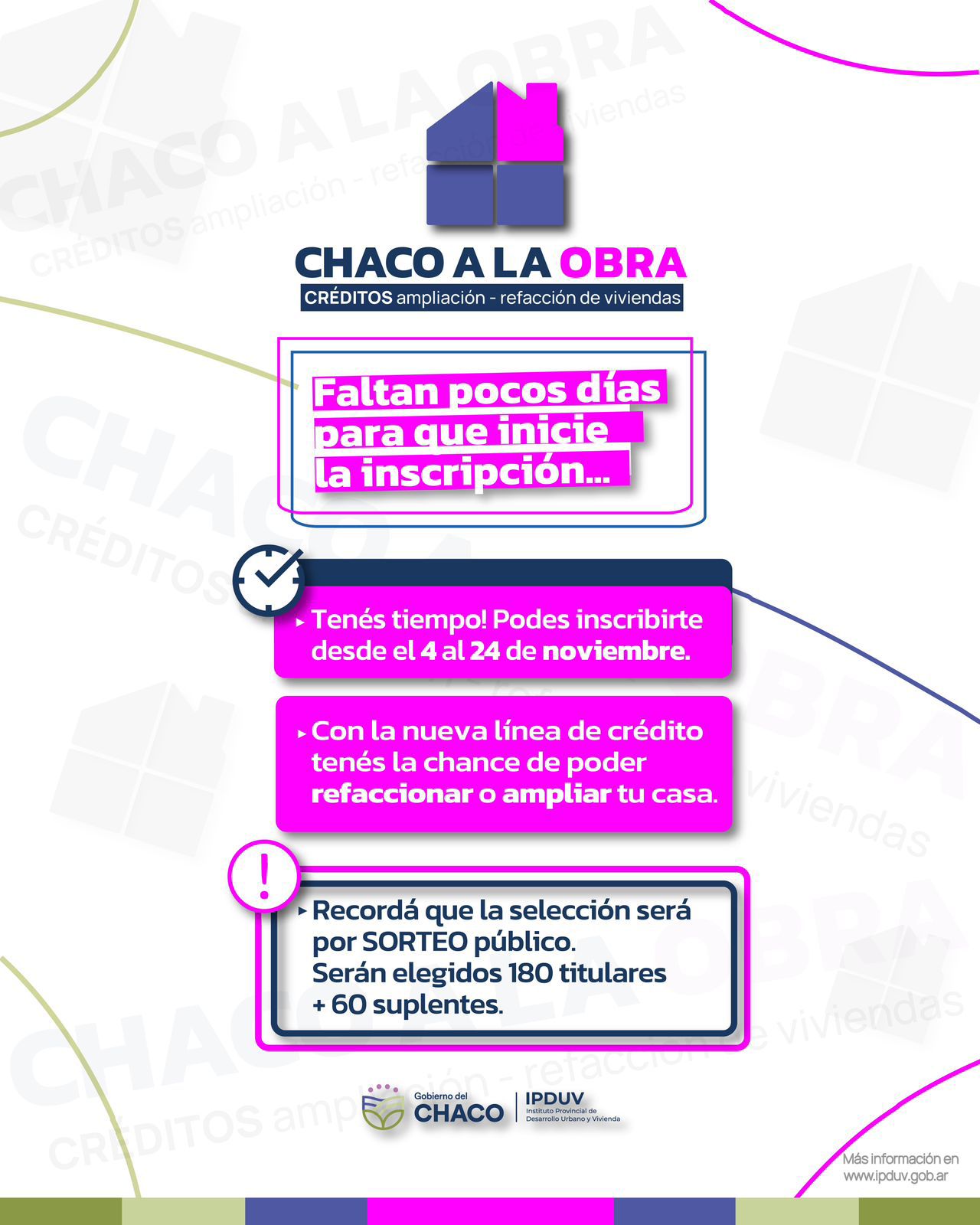 ”CHACO A LA OBRA”: ESTE LUNES 4, SE ABRE LA INSCRIPCIÓN PARA LA LÍNEA DE CRÉDITO DEL IPDUV.