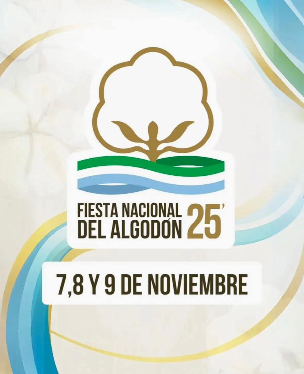 EL CHACO PONE EN MARCHA LA FIESTA NACIONAL DEL ALGODÓN 2025.