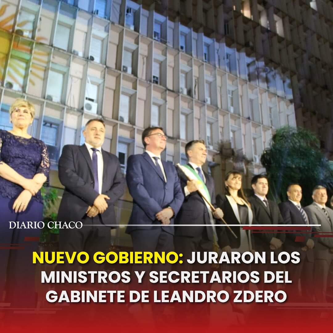 NUEVO GOBIERNO: JURARON LOS MINISTROS Y SECRETARIOS DEL GABINETE DE LEANDRO ZDERO.