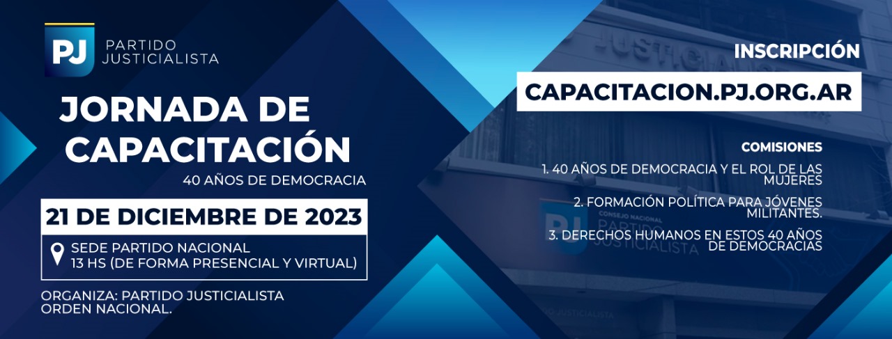 EL PJ CONVOCA A JORNADA DE CAPACITACIÓN POR LOS 40 AÑOS DE LA RESTAURACIÓN DEMOCRÁTICA. 